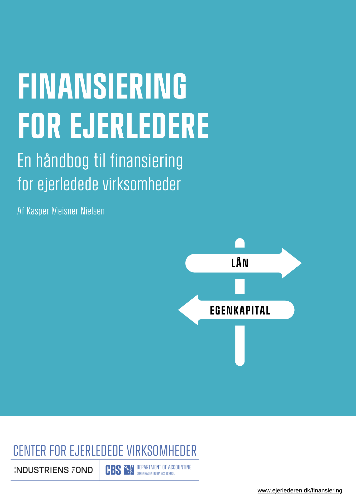 Billede af forsiden til rapporten: Finansiering for ejerledere