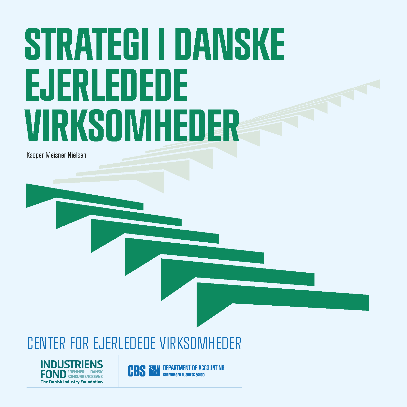 Billede af forsiden til rapporten: Strategi i danske ejerledede virksomheder