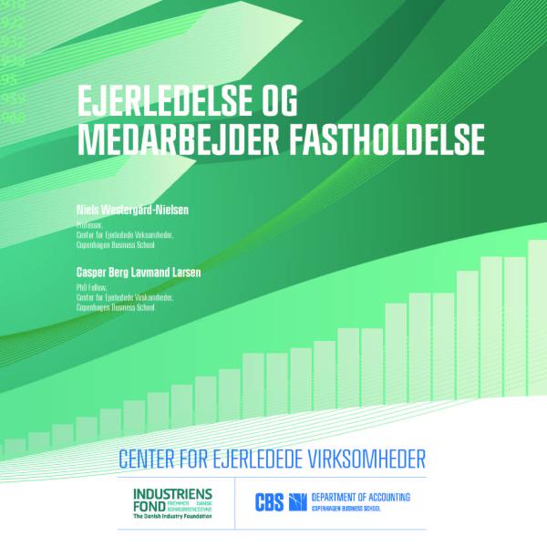 Billede af forsiden til rapporten: Ejerledelse og medarbejder fastholdelse